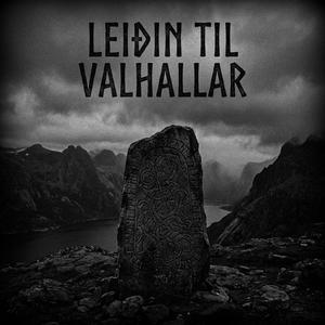 Leiðin Til Valhallar (The Path to Valhalla)