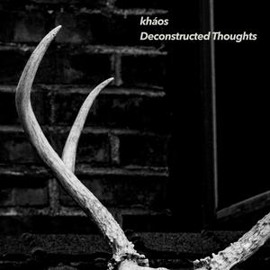 Deconstructed Thoughts