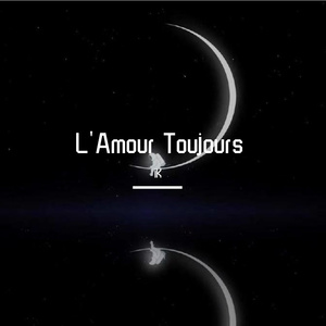 L'Amour Toujours（Gigi D'Agostino）