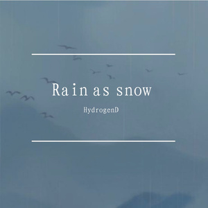 Rain as snow