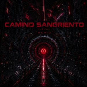 Camino Sangriento (Remix)