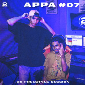 2R Freestyle Session #7 Appa