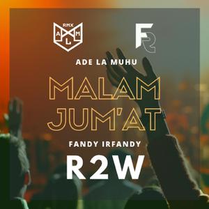 Malam Jum'at (feat. Fandy Irfandy)
