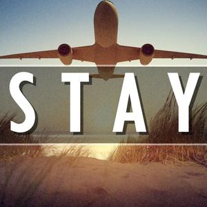 STAY