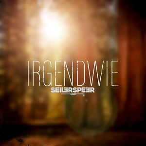 Irgendwie