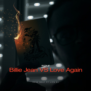Billie Jean VS Love Again (Remix)