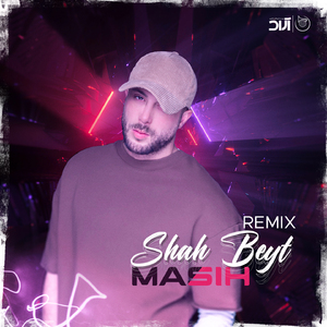 Shah Beyt (Remix)