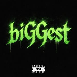 Biggest
