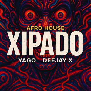 XIPADO (feat. YAGO NO BEATZ & Zhayner Txiga Lofi)