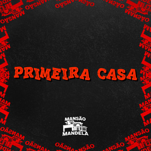 Primeira Casa