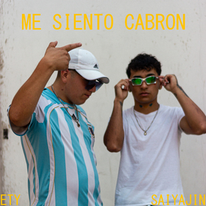 Me Siento Cabron