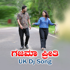 Gajama Priti - UK (DJ Song)