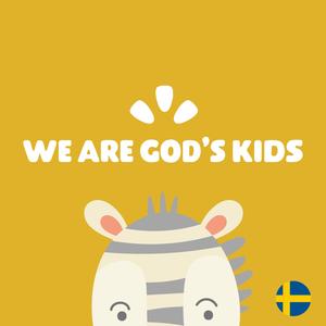 We Are God's Kids (Swedish) (feat. Tonje Habegger)