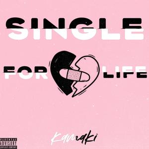 Single for Life