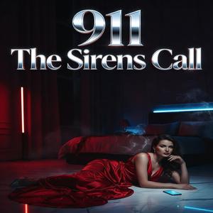 911 The Sirens Call