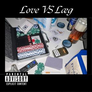 Love VS Læg (feat. Ullern & Lange)