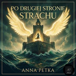 Po drugiej stronie strachu