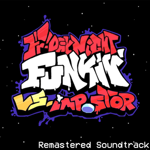 IDK (Feat. LEX3X) (FNF Vs. Impostor)