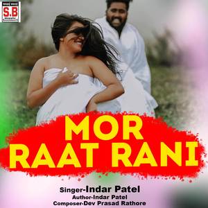 Mor Raat Rani