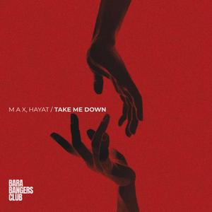 Take Me Down (Extended)