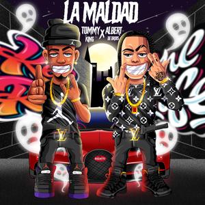 LA MALDAD (feat. Albert De Drois)