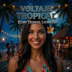 VOLTAJE TROPICAL
