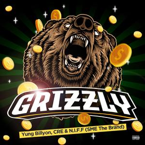 Grizzly (feat. C.R.E & NIFF)