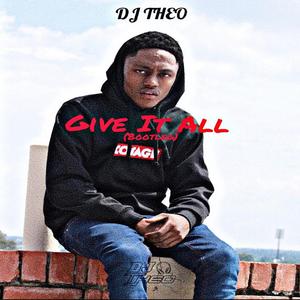 Give It All