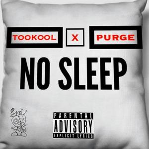No Sleep
