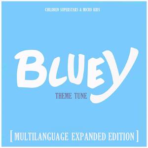 Bluey - Italian Tune (From "Bluey") (Expanded Version)