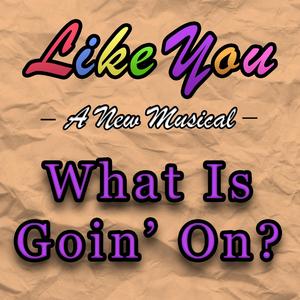 What Is Goin' On? (feat. Hannah Rutkowski & Rafael Pacheco)