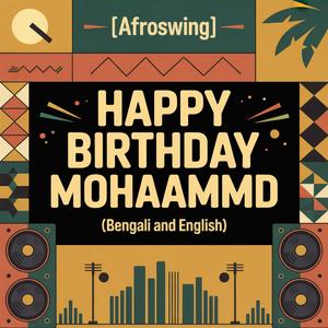 Mohaammd Birthday Song (Afroswing)