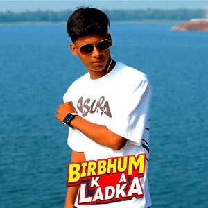 Birbhum Ka Ladka