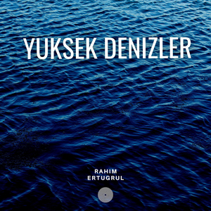 Yuksek Denizler