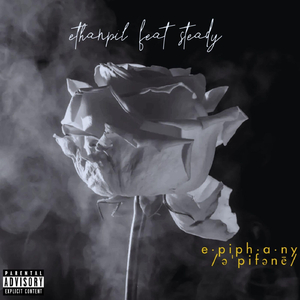 Epiphany (feat. Steady)