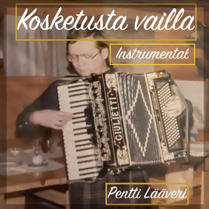 Kosketusta Vailla (Instrumental)