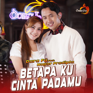 Betapa Ku Cinta Padamu