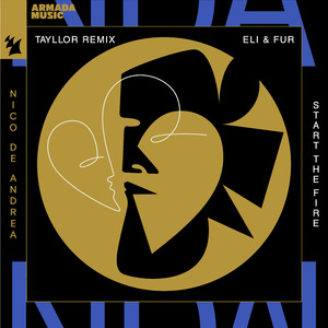 Start The Fire (Tayllor Remix)