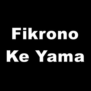 Fikrono Ke Yama
