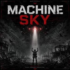 Machine Sky