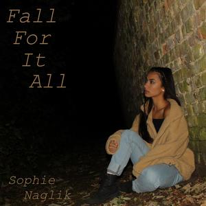 Fall for It All
