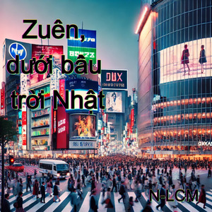 Zuên, dưới bầu trời Nhật