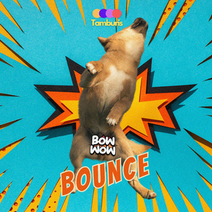 Bow Wow Bounce (Original Mix)