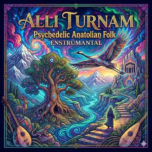Allı Turnam Psychedelic Anatolian Folk Instrumental