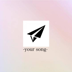 your song