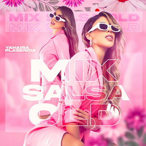 Mix Salsa Old (Que Tiene Ella / Cómo una Loba / El Hombre Que Yo Amo)