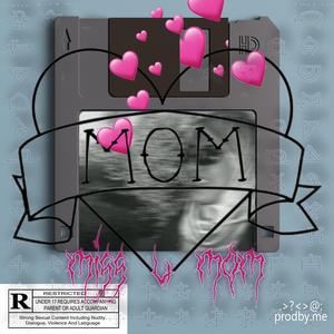 miss u mom