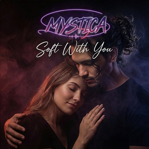 Soft With You