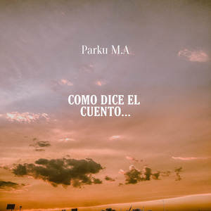 Como Dice el Cuento