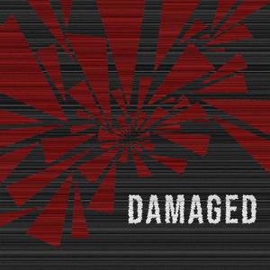 Damaged